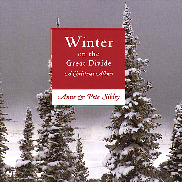 WINTER ON THE GREAT DIVIDE: CHRISTMAS ALBUM