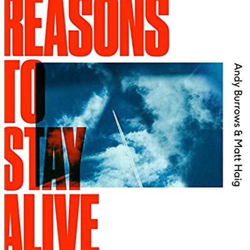 REASONS TO STAY ALIVE (UK)