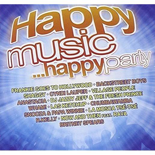 HAPPY MUSIC HAPPY PARTY / VARIOUS (ITA)