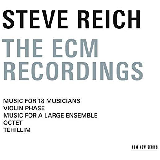 STEVE REICH - THE ECM RECORDINGS