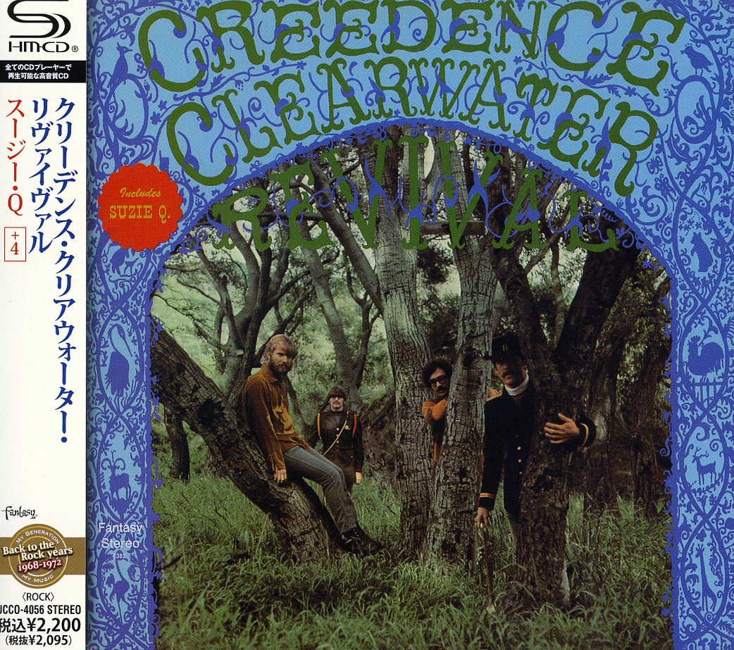 CREEDENCE CLEARWATER REVIVAL (40TH ANNIVERSARY EDI