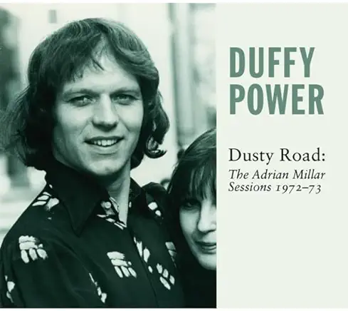 DUSTY ROAD: THE ADRIAN MILLAR SESSIONS 1972-1973