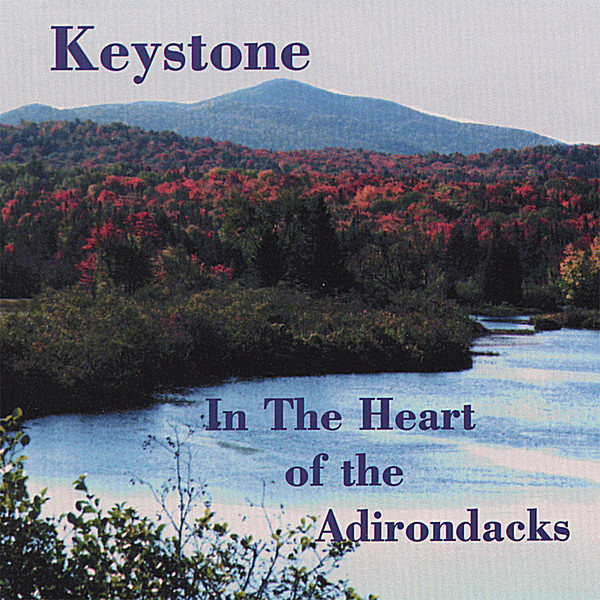 KEYSTONE/IN THE HEART OF THE ADIRONDACKS