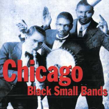 CHICAGO BLACK SMALL BANDS / VARIOUS