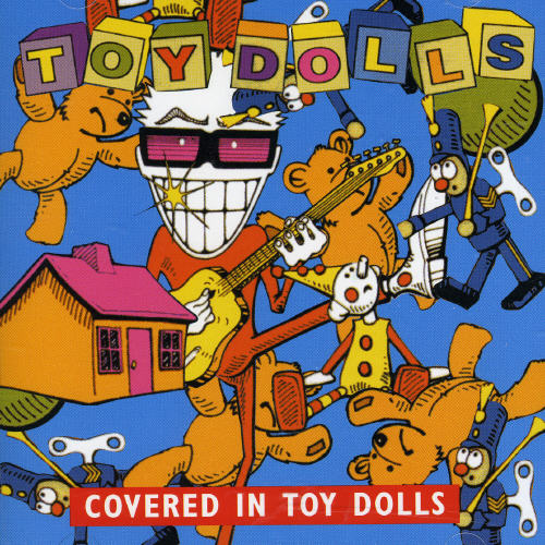 COVERED IN TOY DOLLS (UK)