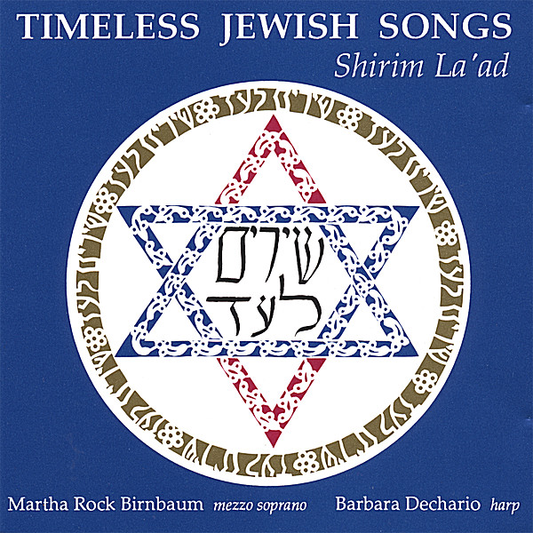 TIMELESS JEWISH SONGS