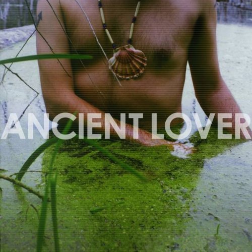 ANCIENT LOVER