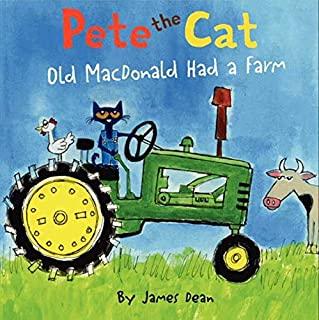 PETE THE CAT OLD MACDONALD HAD A FARM (HCVR) (ILL)