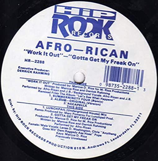 WORK IT OUT / GET MY FREAK OUT (RMX)