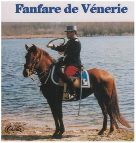 FANFARE DE VENERIE (FRA)
