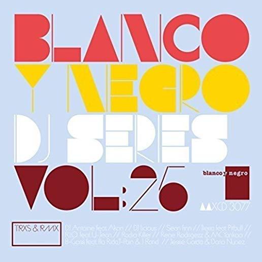 BLANCO Y NEGRO DJ SERIES VOL. 25 / VARIOUS (ITA)