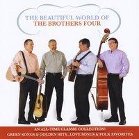 BEAUTIFUL WORLD OF THE BROTHERS FOUR