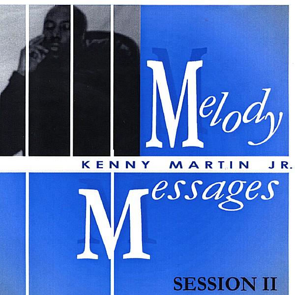 MELODY MESSAGES/SESSION 2
