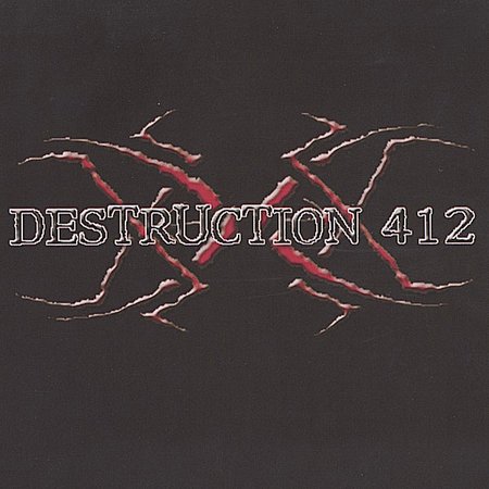 DESTRUCTION412