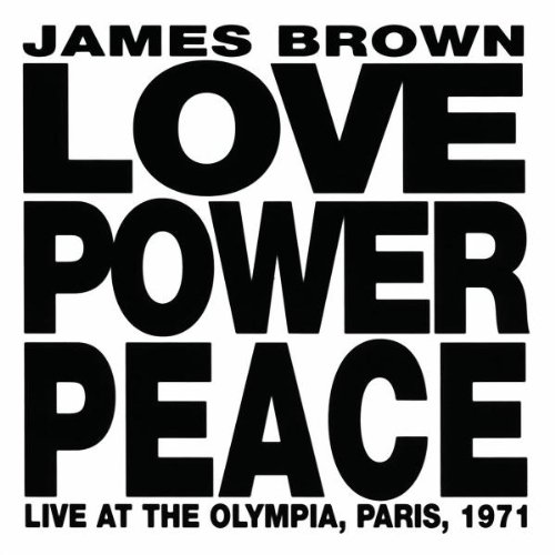 LOVE POWER PEACE (LIVE PARIS 1971)