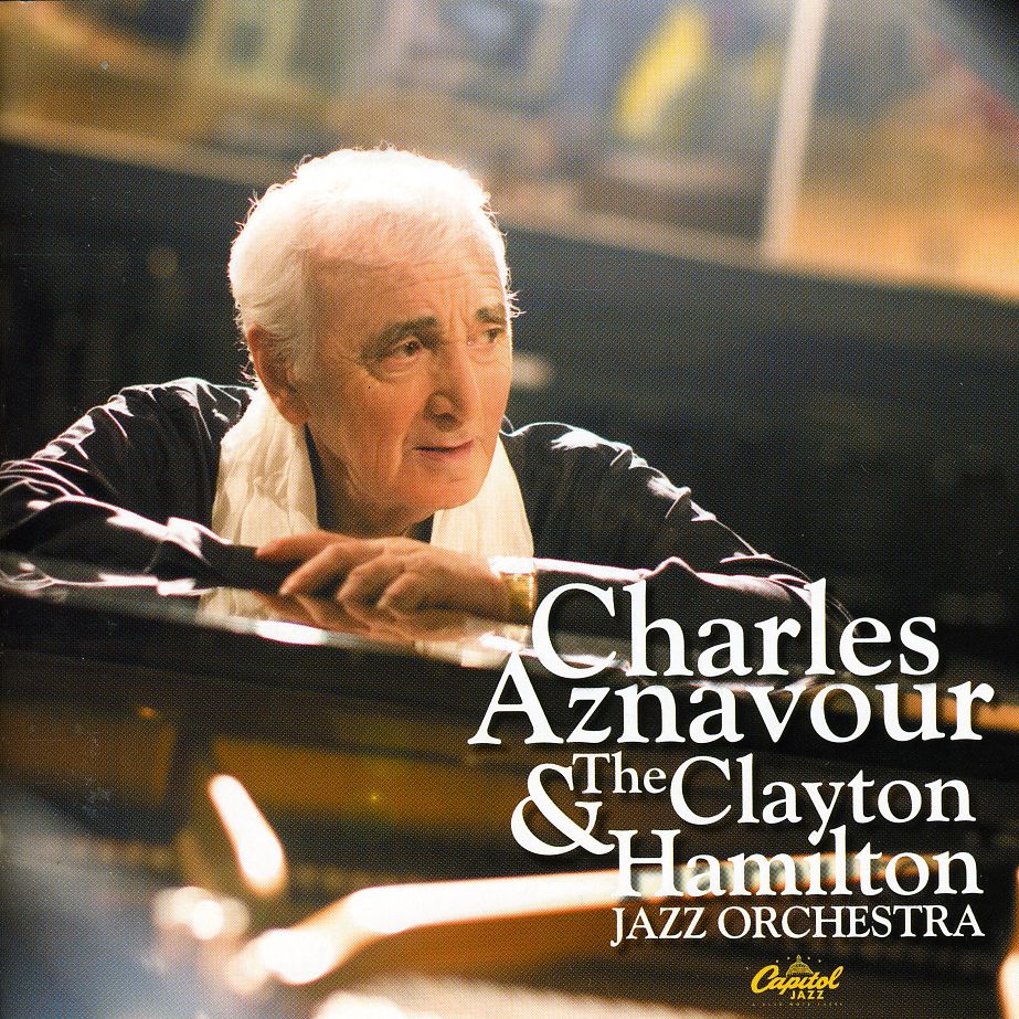 CHARLES AZNAVOUR WITH CLAYTON-HAMILTON ORCHESTRA