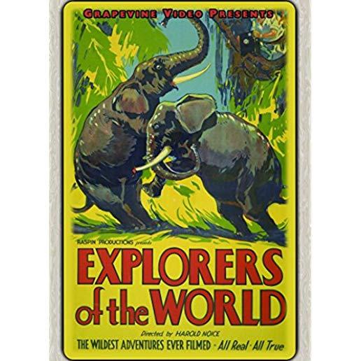 EXPLORERS OF THE WORLD (1931)
