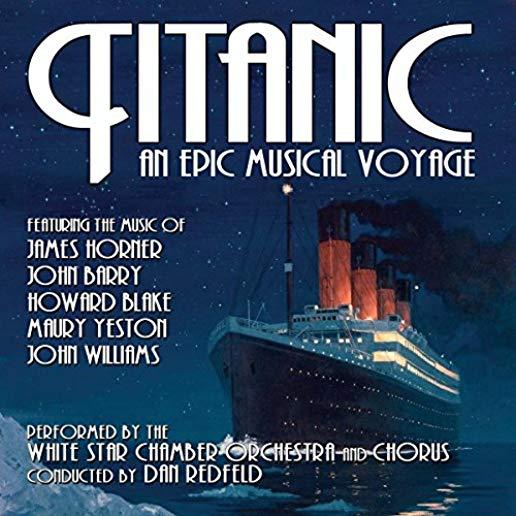 TITANIC: AN EPIC MUSICAL VOYAGE - O.S.T.