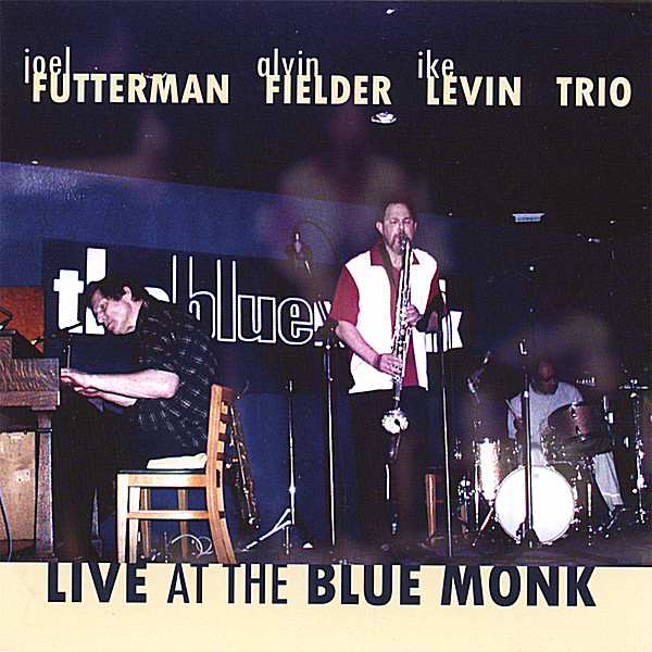 LIVE AT THE BLUE MONK