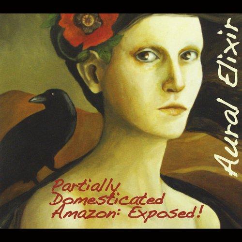 PARTIALLY DOMESTICATED AMAZON: EXPOSED! (CDR)