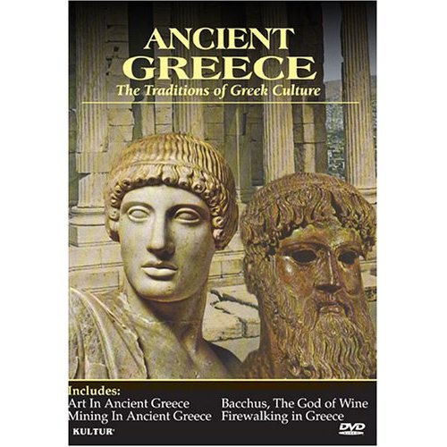 ANCIENT GREECE: THE TRADITIONS OF GREEK CULTURE