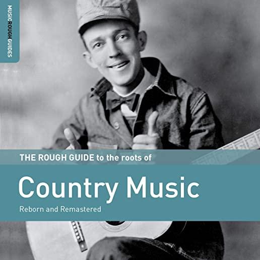 ROUGH GUIDE TO THE ROOTS OF COUNTRY MUSIC / VAR