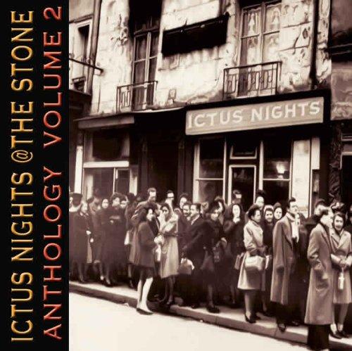 ICTUS NIGHTS AT THE STONE ANTHOLOGY 2 / VARIOUS