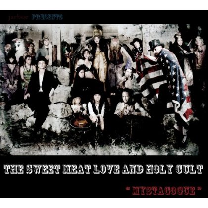 SWEET MEAT LOVE & HOLY CULT: MYSTAGOGUE