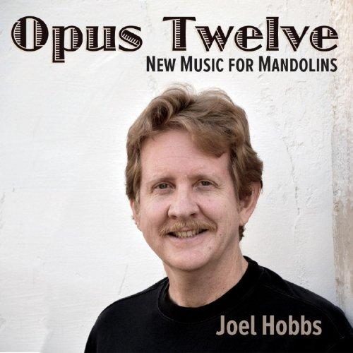 OPUS TWELVE: NEW MUSIC FOR MANDOLINS (CDR)