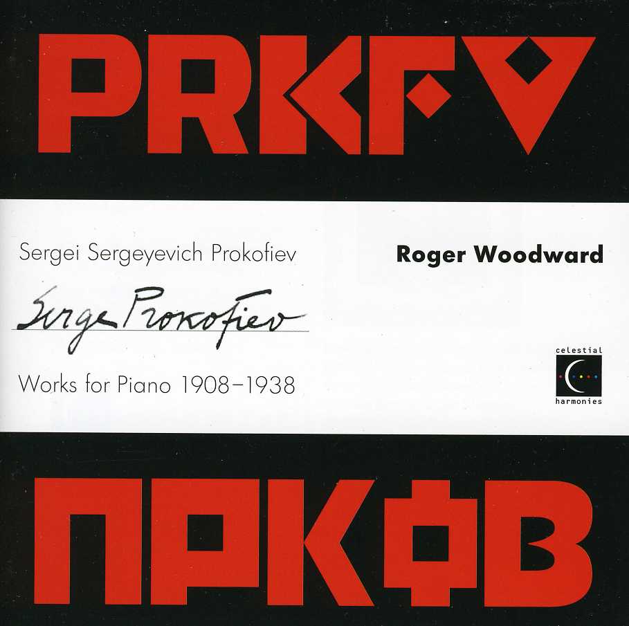SERGEI SERGEYEWICH PROKOFIEV: WORKS FOR PIANO 1908