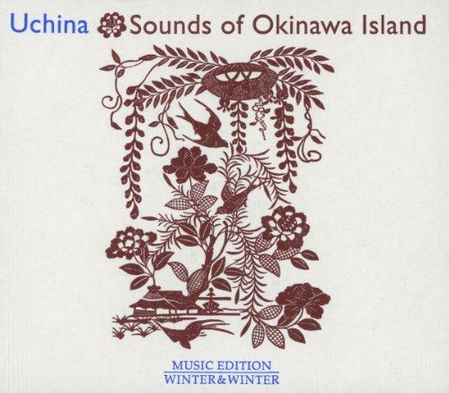UCHINA: SOUNDS OF OKINAWA ISLAND / VARIOUS
