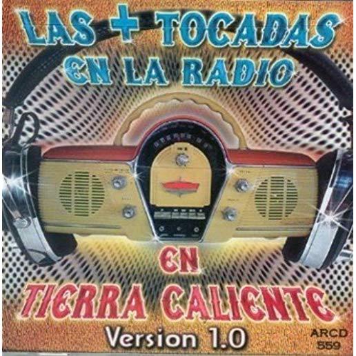 TOCADAS EN LA RADIO EN TIERRA CALIENTE / VARIOUS
