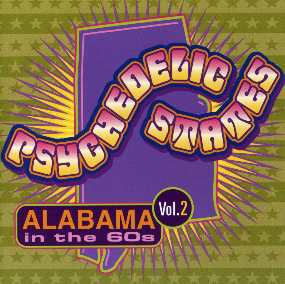 PSYCHEDELIC STATES: ALABAMA IN THE 60S 2 / VARIOUS