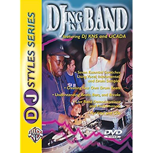 DJ STYLES SERIES: DJING IN A BAND
