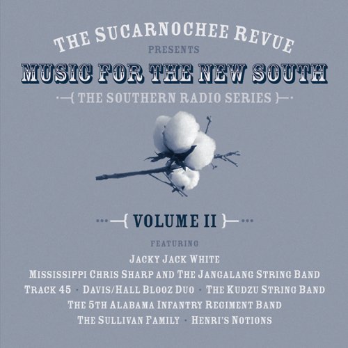 SUCARNOCHEE REVUE: MUSIC FOR THE NEW SOUTH 2 / VAR