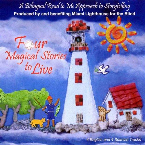 FOUR MAGICAL STORIES TO LIVE