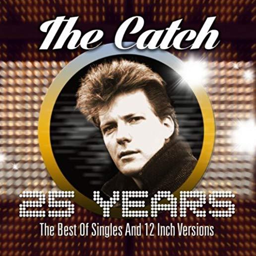 25 YEARS-THE BEST OF SINGLES & 12 INCH VERSIONS