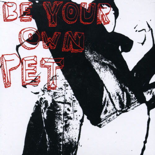 BE YOUR OWN PET