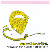 DRAWINGS & GARBAGE STRUCTURES