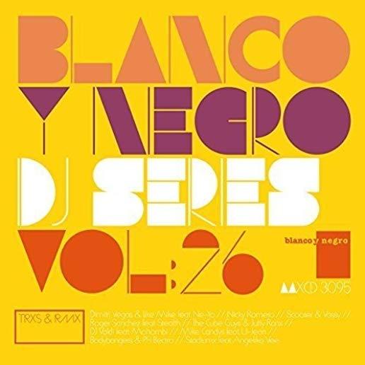 BLANCO Y NEGRO DJ SERIES - VOL. 26 / VARIOUS (ITA)
