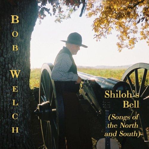 SHILOHS BELL (SONGS OF THE NORTH & SOUTH)