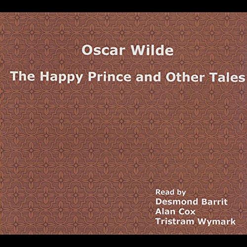 HAPPY PRINCE & OTHER TALES BY OSCAR WILDE (CDRP)