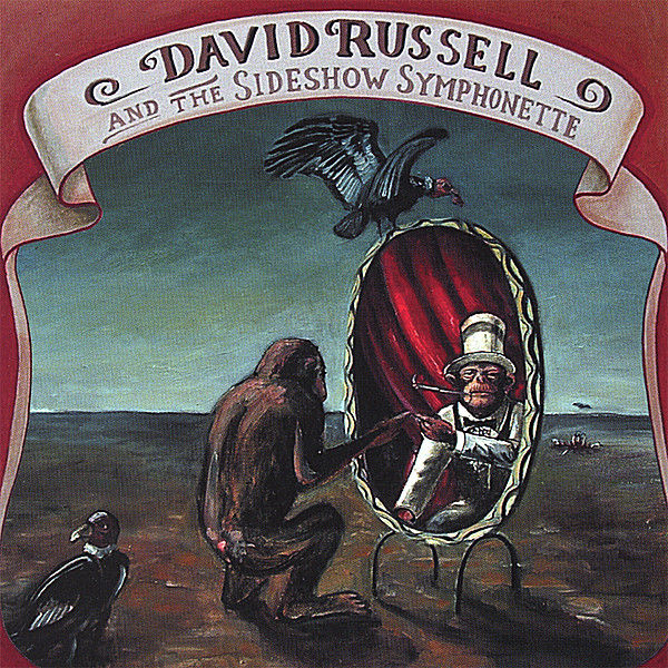 DAVID RUSSELL & THE SIDESHOW SYMPHONETTE