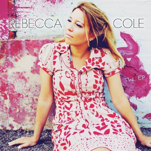 REBECCA COLE: THE EP