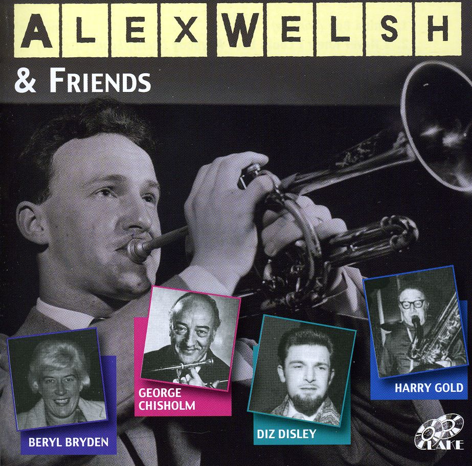 ALEX WELSH & FRIENDS (UK)