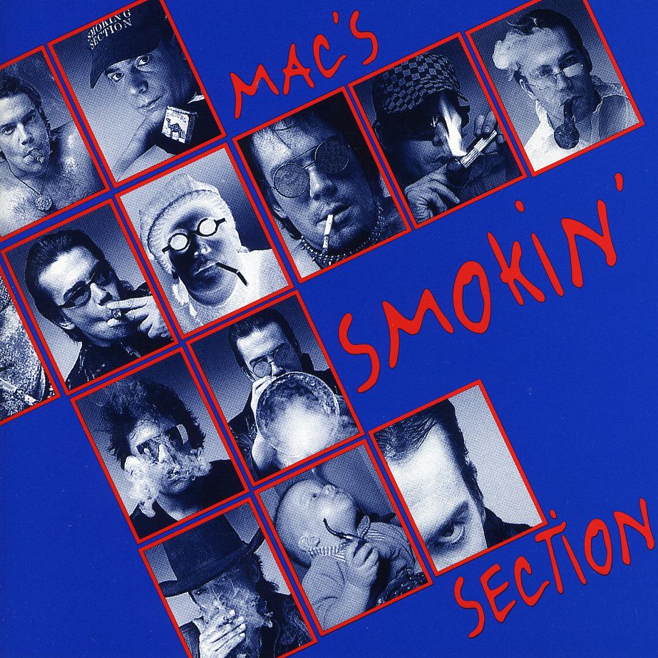 MAC'S SMOKIN' SECTION