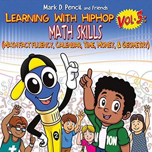 LEARNING WITH HIP HOP 3: MATH SKILLS (CDRP)