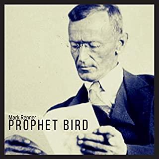 PROPHET BIRD (CDRP)