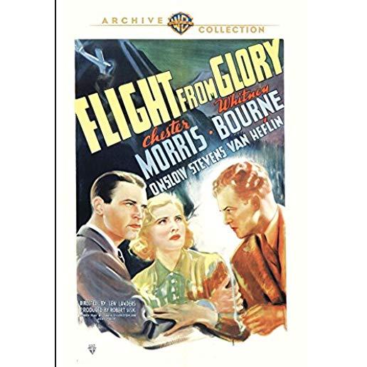 FLIGHT FROM GLORY (1937) / (MOD)
