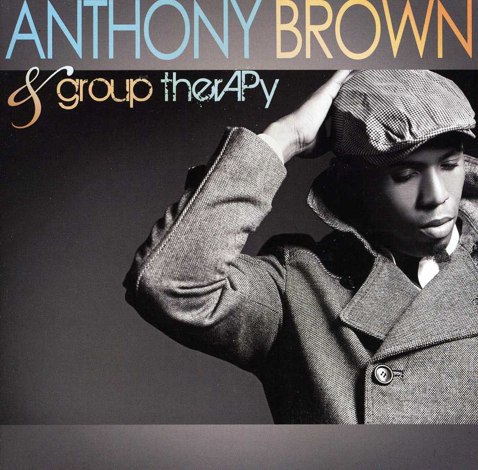ANTHONY BROWN & GROUP THERAPY